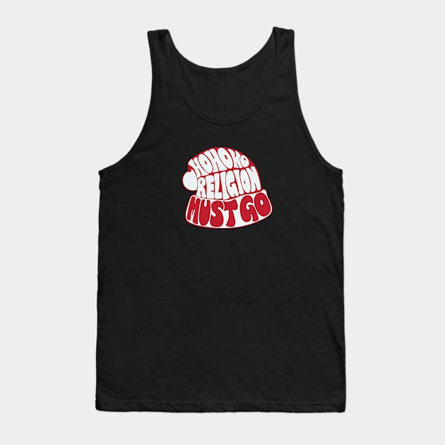 Ho Ho Ho Tank Top by hereticwear